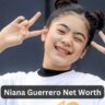 Niana Guerrero Net Worth